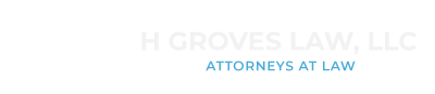 H Groves Law, LLC | Attorneys at Law